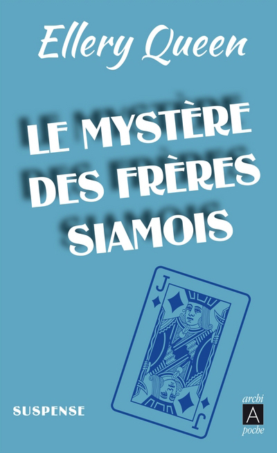 LE MYSTERE DES FRERES SIAMOIS