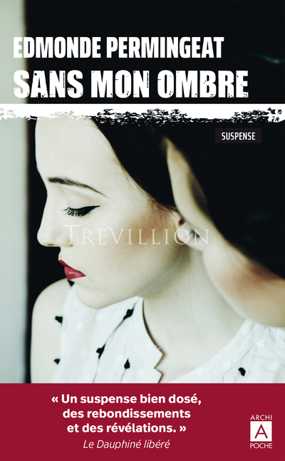SANS MON OMBRE