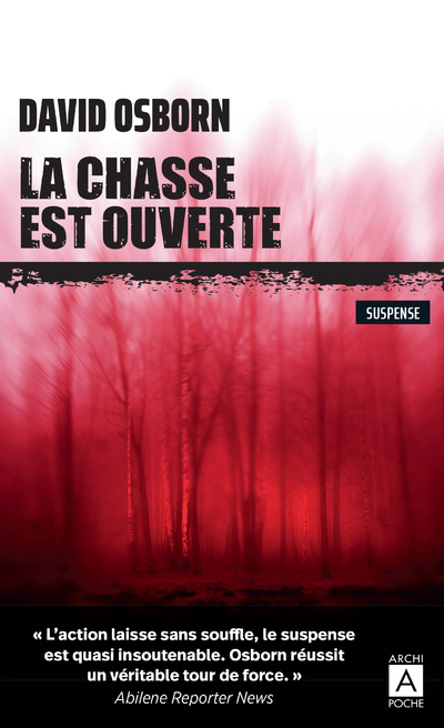 LA CHASSE EST OUVERTE