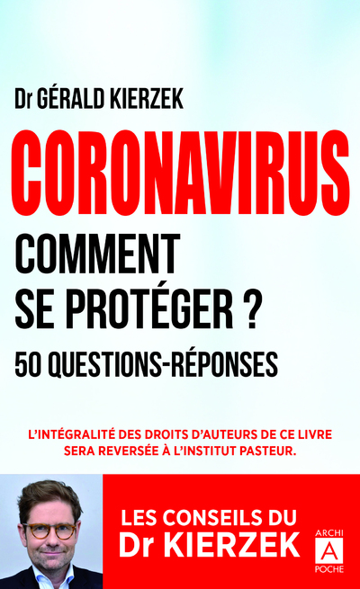 CORONAVIRUS - COMMENT SE PROTEGER ?