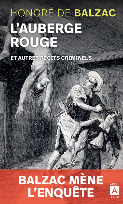 L'AUBERGE ROUGE ET AUTRES RECITS CRIMINELS