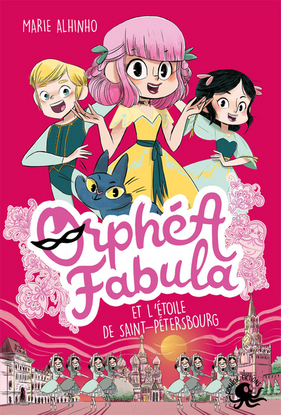 ORPHEA FABULA ET L'ETOILE DE ST-PETERSBOURG