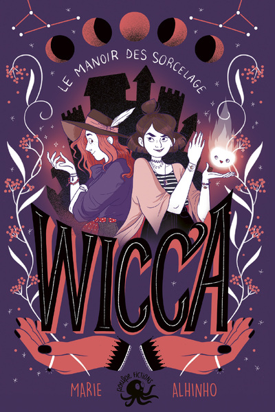 WICCA - LE MANOIR DES SORCELAGE