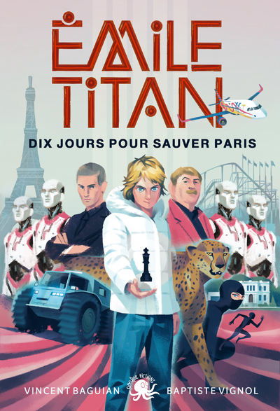 EMILE TITAN - TOME 2 DIX JOURS POUR SAUVER PARIS