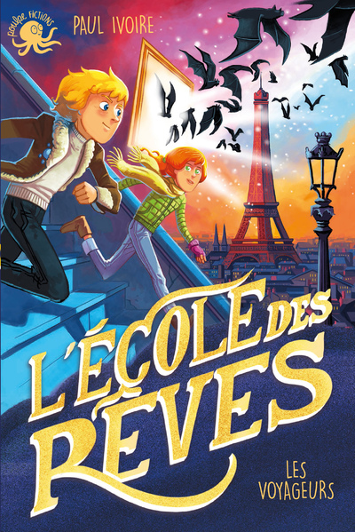 L'ECOLE DES REVES - LES VOYAGEURS