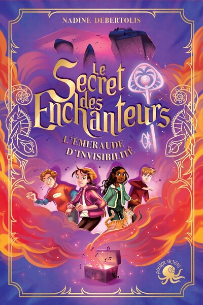 LE SECRET DES ENCHANTEURS - TOME 2 L'EMERAUDE D'INVISIBILITE