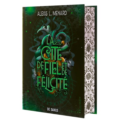 ORDRE ET CHAOS - LIVRE 02 LA CITE DE FIEL ET DE FELICITE (RELIE)
