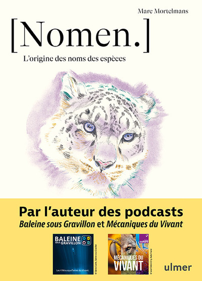 NOMEN - L'ORIGINE DES NOMS DES ESPECES