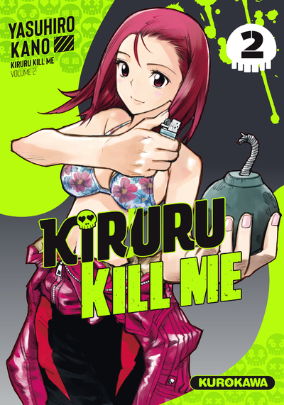 KIRURU KILL ME - TOME 2