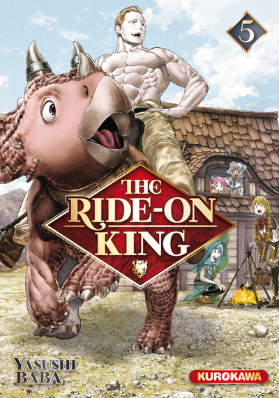 THE RIDE-ON KING - TOME 5