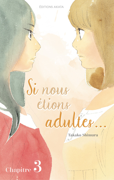 SI NOUS ETIONS ADULTES... - CHAPITRE 3
