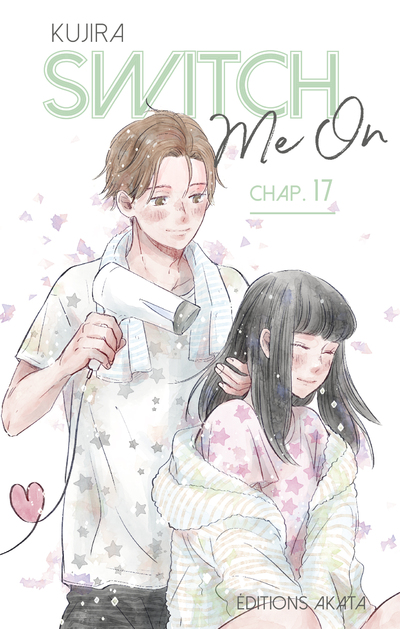 SWITCH ME ON - CHAPITRE 17 (VF)