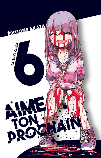 AIME TON PROCHAIN - TOME 6 - TOME 6