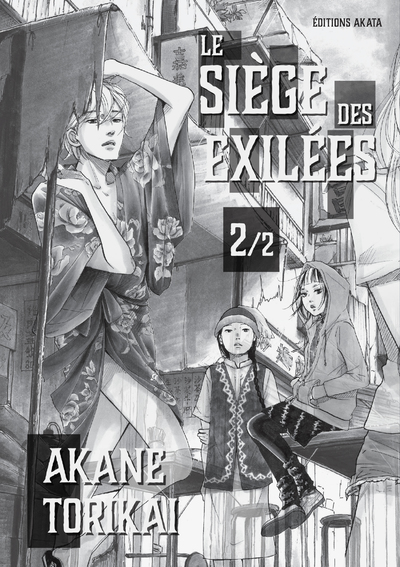 LE SIEGE DES EXILEES - TOME 2