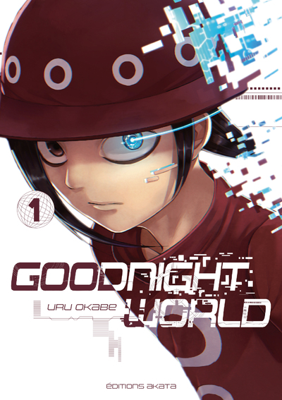 GOODNIGHT WORLD - TOME 1