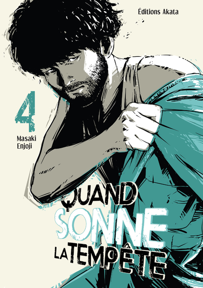 QUAND SONNE LA TEMPETE - TOME 4