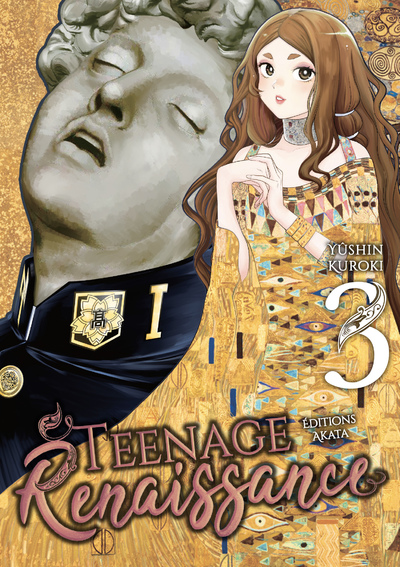 TEENAGE RENAISSANCE - TOME 3