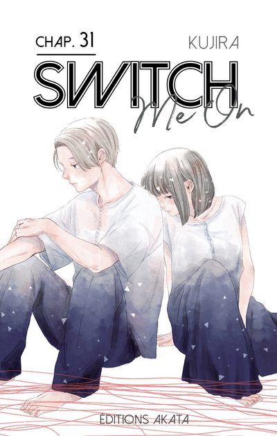 SWITCH ME ON - CHAPITRE 31 (VF)
