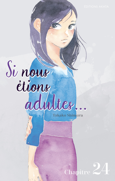 SI NOUS ETIONS ADULTES... - CHAPITRE 24
