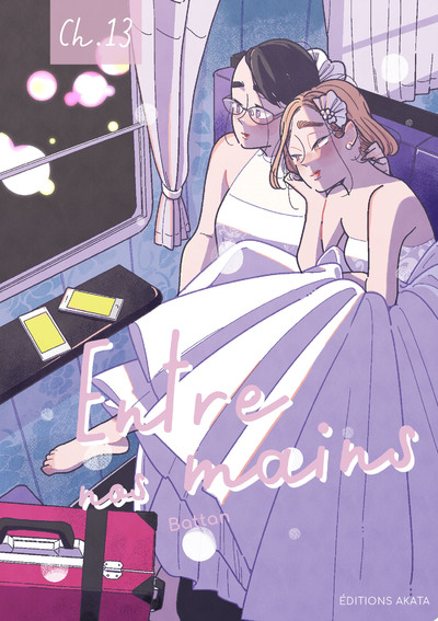 ENTRE NOS MAINS - CHAPITRE 13