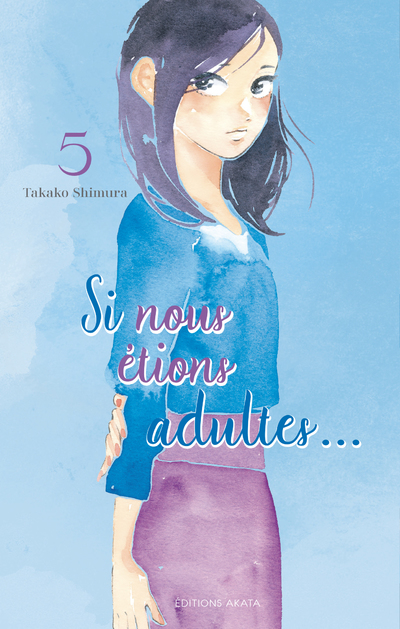 SI NOUS ETIONS ADULTES - TOME 5