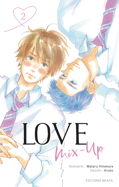 LOVE MIX-UP - TOME 2 (VF)