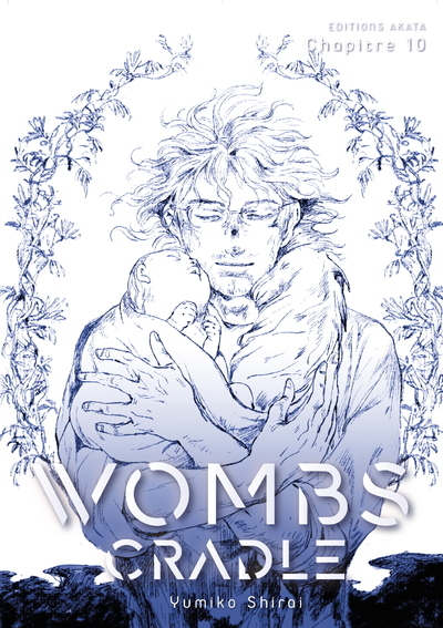 WOMBS CRADLE - CHAPITRE 10 (VF)