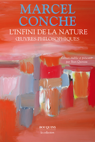 L'INFINI DE LA NATURE - OEUVRES PHILOSOPHIQUES