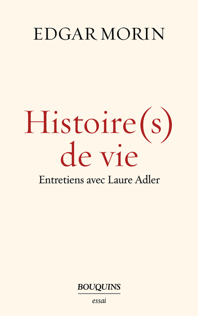 HISTOIRE(S) DE VIE - ENTRETIENS AVEC LAURE ADLER