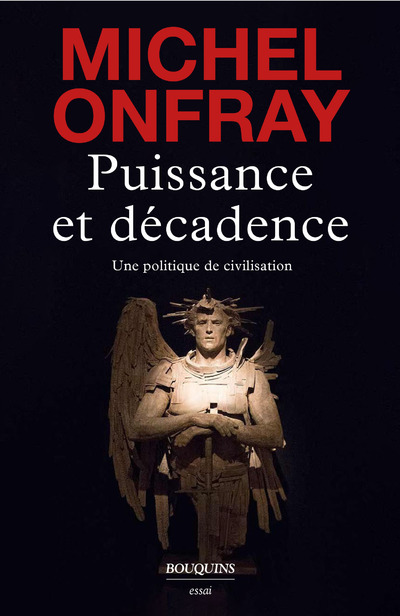 PUISSANCE ET DECADENCE