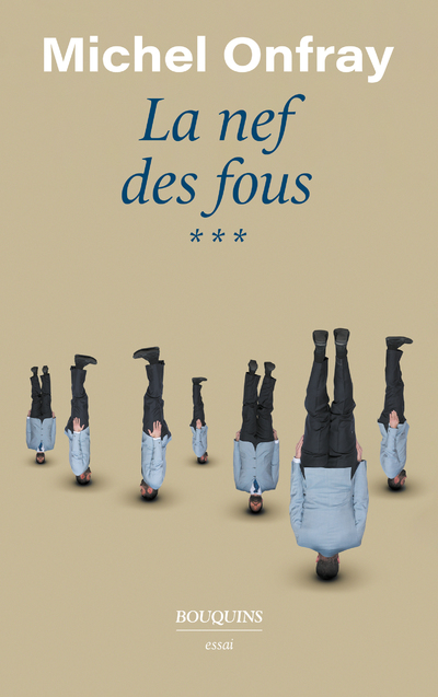 LA NEF DES FOUS - TOME 3
