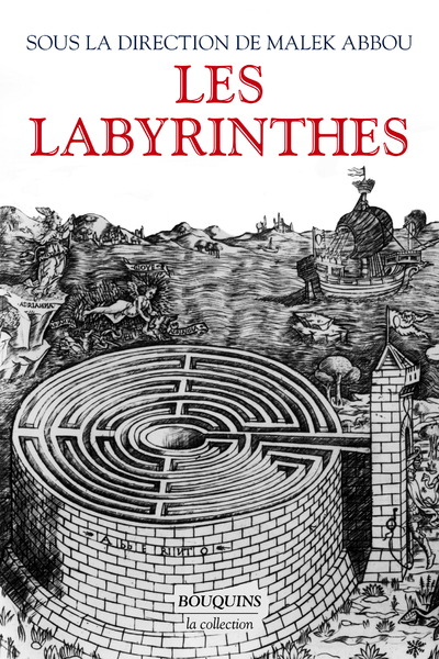 LES LABYRINTHES