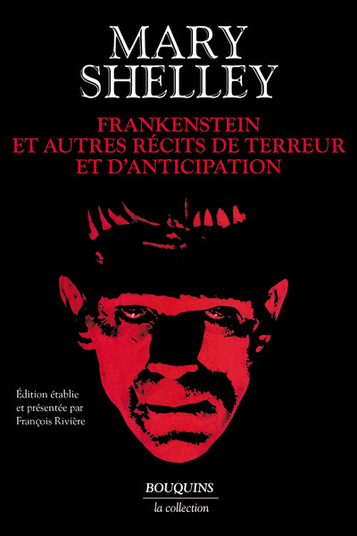 FRANKENSTEIN ET AUTRES RECITS DE TERREUR ET D'ANTICIPATION