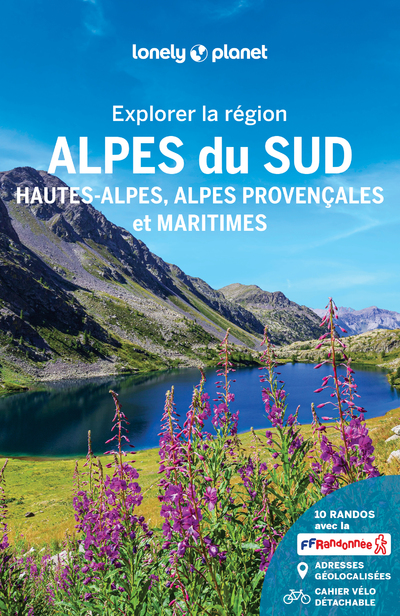 EXPLORER LA REGION ALPES DU SUD 1ED