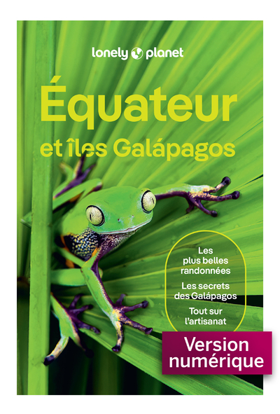 EQUATEUR ET ILES GALAPAGOS 7ED