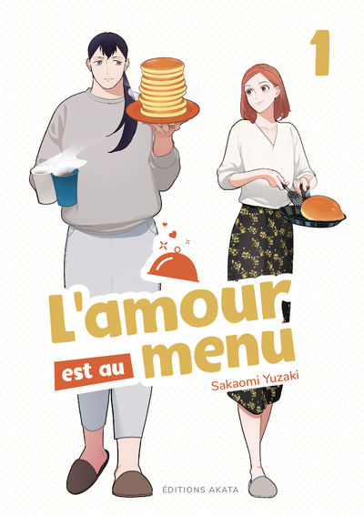 L'AMOUR EST AU MENU - TOME 1
