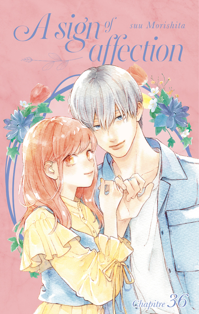 A SIGN OF AFFECTION - CHAPITRE 36 (VF)
