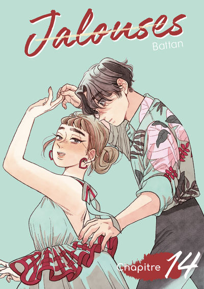 JALOUSES - CHAPITRE 14