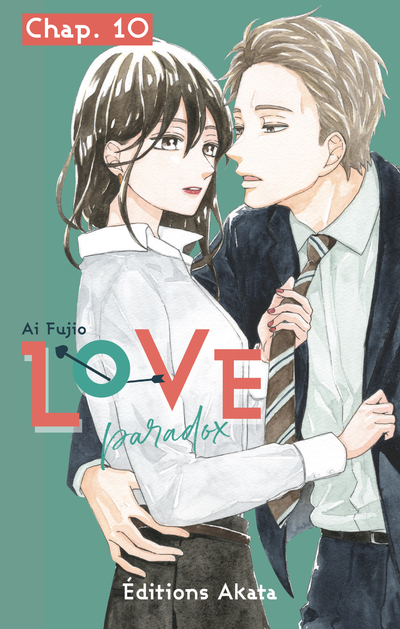 LOVE PARADOX - CHAPITRE 10 (VF)