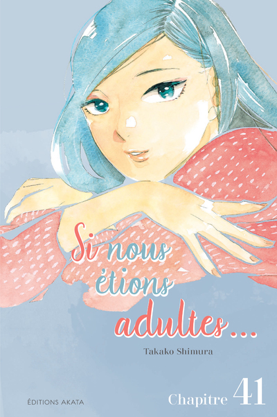 SI NOUS ETIONS ADULTES... - CHAPITRE 41 (VF)
