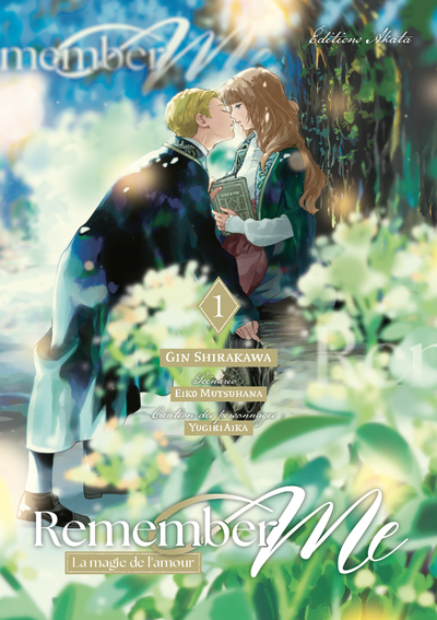 REMEMBER ME - LA MAGIE DE L'AMOUR - TOME 1 (VF)
