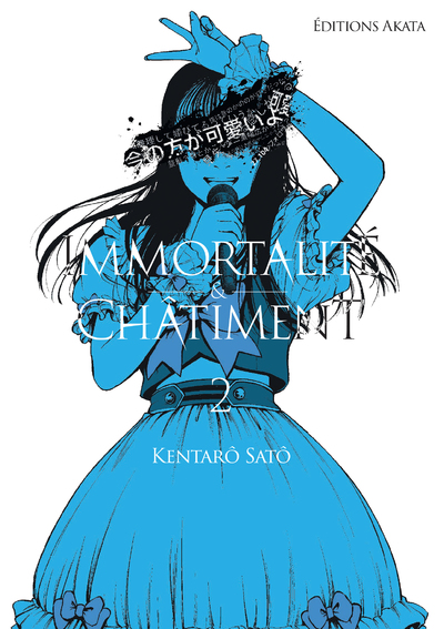 IMMORTALITE ET CHATIMENT - TOME 02