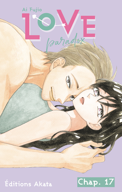 LOVE PARADOX - CHAPITRE 17 (VF)