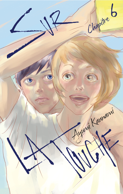 SUR LA TOUCHE... - CHAPITRE 6