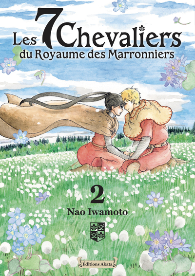 LES 7 CHEVALIERS DU ROYAUME DES MARRONNIERS - TOME 2