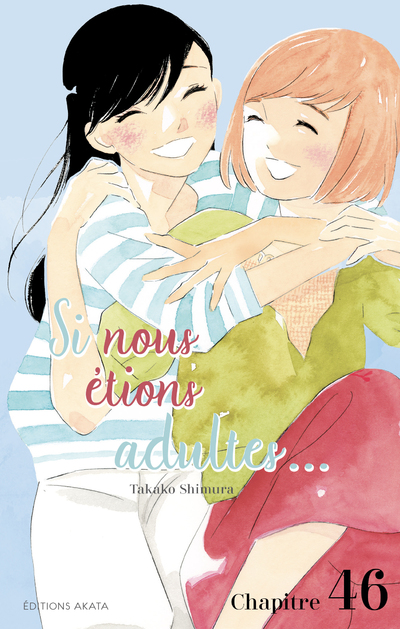 SI NOUS ETIONS ADULTES... - CHAPITRE 46