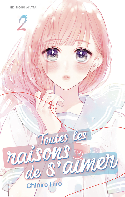 TOUTES LES RAISONS DE S'AIMER - TOME 2