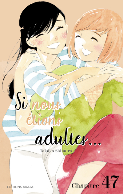 SI NOUS ETIONS ADULTES... - CHAPITRE 47