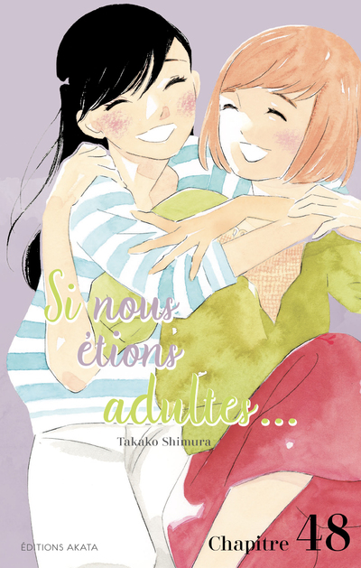 SI NOUS ETIONS ADULTES... - CHAPITRE 48