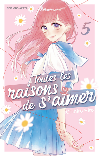 TOUTES LES RAISONS DE S'AIMER - TOME 5
